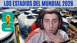 🇦🇷😱 ARGENTINO reacciona a Los IMPONENTES ESTADIOS del Mundial Estados UnidosMéxicoCanadá 2026 [upl. by Althee]