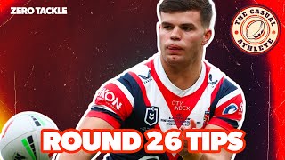 NRL Round 26 TIPS TheCasualAthlete [upl. by Imuy]