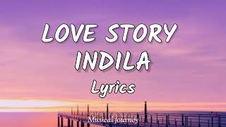 Indila  Love Story Lyrics [upl. by Salokcin]