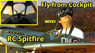 Fly RC Plane from Cockpit View Using Head Tracking FPV  Flightline Spitfire 16M [upl. by Graig]