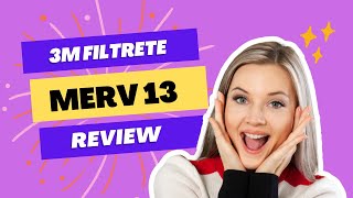 3M Filtrete MERV 13 Furnace Filter Review The Best In Class [upl. by Shama305]