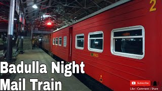 M6789  Colombo Fort to Badulla  Night Mail Express Train [upl. by Sikorski]