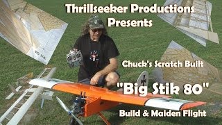 Chucks Big Stik 80 Build amp Maiden Flight [upl. by Enicul]