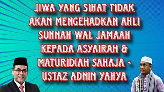 USTAZ ENGKU FADZIL MENJAWAB USTAZ ADNIN ISU AHLI SUNNAH WAL JAMAAH ADALAH ASYAIRAH amp MATURIDIAH SHJ [upl. by Sidras]