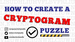 How to Create a Cryptogram Puzzle [upl. by Cally197]