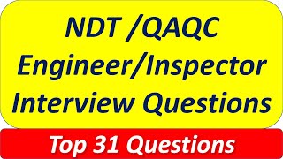 ASNT NDT Level II QAQC Inspector Interview Questions and Answers [upl. by Ahk]