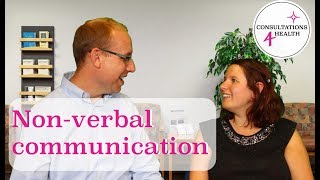 Non Verbal Communication  Consultation Basics [upl. by Cline]