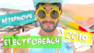 Electrobeach Festival 2016 Aftermovie  Chakeup [upl. by Teddie936]