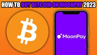 How To Buy Bitcoin on Moonpay 2024 [upl. by Nyrrek]