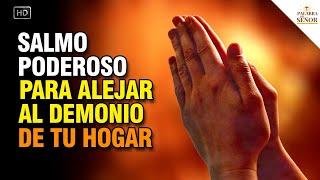 🙏 SALMO 59 para alejar al demonio de tu hogar 🙏  Palabra Del Señor ✝ [upl. by Sharlene328]