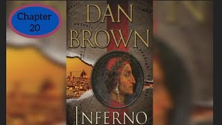 Chapter 20  Inferno Audiobook By Dan Brown [upl. by Kimball]