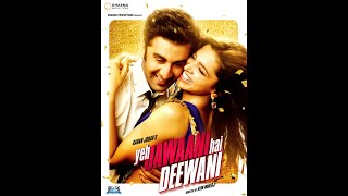 Yeh Jawaani Hai Deewani Full Movie With English Subtitles [upl. by Urial]