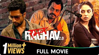 Raman Raghav 20  Hindi Full Movie  Vicky Kaushal Nawazuddin Siddiqui Sobhita Dhulipala [upl. by Elylrac441]