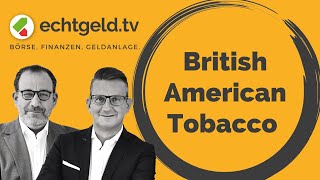 British American Tobacco  echtgeldtv vom 13092024 [upl. by Lazor]