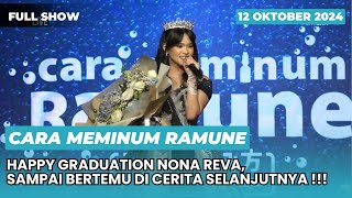 FULL SHOW CARA MEMINUM RAMUNE  LAST SHOW ADEL  12 OKTOBER 2024 [upl. by Nagaem694]