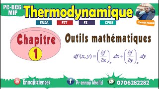 Outils mathématique pour la thermodynamique plan du chapitre [upl. by Acitel]