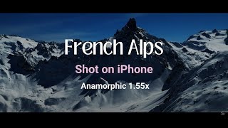 French Alps  SANDMARC Anamorphic 155x  Shot on iPhone [upl. by Aratihc]