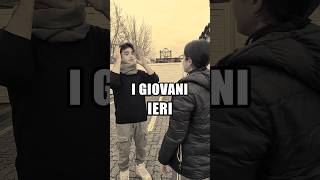 I giovani Ieri vs Oggi vs Domani [upl. by Dnaltruoc]