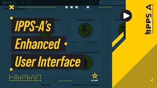 IPPSAs Enhanced User Interface [upl. by Yendic]