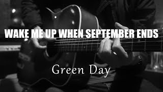 Wake Up When September Ends  Green Day Acoustic Karaoke [upl. by Dylan]