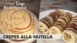 CREPES ALLA NUTELLA 🍫 RICETTA FACILE E VELOCE IN POCHI MINUTI [upl. by Nodnrb]