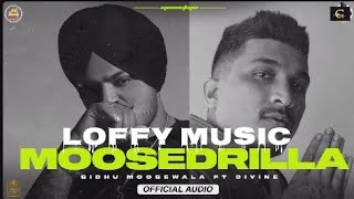 MOOSEDRILLA Official video Sidhu Moose Wala lofi song Loffy industry [upl. by Aicnorev]