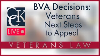 BVA Decisions Veterans Next Steps to Appeal VA Claims [upl. by Dirgis793]