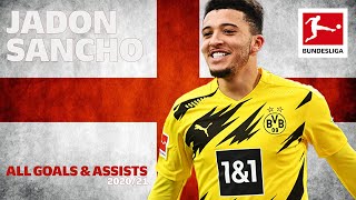 Jadon Sancho  All Goals and Assists 202021 [upl. by Onitnatsnoc301]