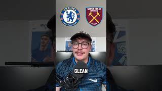 Chelsea vs West Ham Match Prediction WHUCHE Chelsea westham premierleague [upl. by Breeze]