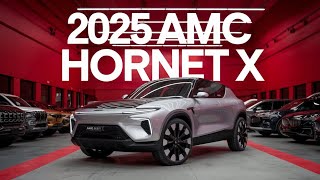 2025 AMC Hornet X – The Retro Muscle Car Reborn with Modern Power [upl. by Penny418]