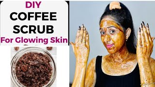 DIY Coffee Scrub For Glowing Skin  Homemade Coffee Scrub  Skincare Routine  DIY By Shikha [upl. by Aeht]