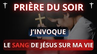 Invocation du Précieux Sang de Jésus  Prière de Libération Spirituelle [upl. by Atirys]