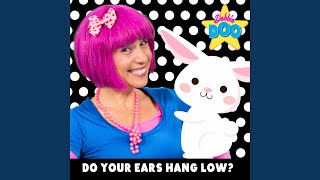 Do Your Ears Hang Low [upl. by Keelby]