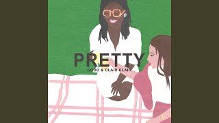 Pretty [upl. by Norean]