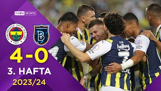 Fenerbahçe 40 Rams Başakşehir  3 Hafta  Trendyol Süper Lig 20232024 [upl. by Neroled787]