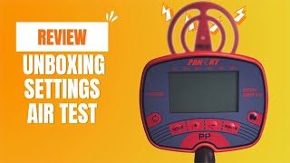 The PANCKY PK0075 Metal Detector  Unboxing Settings and Air Test [upl. by Yttel]