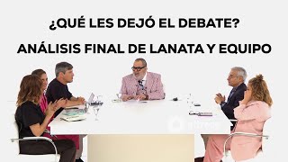 ¿QUÉ LES DEJÓ EL DEBATE ANÁLISIS FINAL DE LANATA PERGOLINI FIDANZA BOUFFLET BOSSI Y OLIVÁN [upl. by Sikleb]