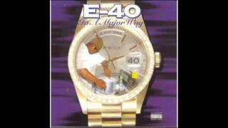 E40 Da Bumble [upl. by Ettenay]