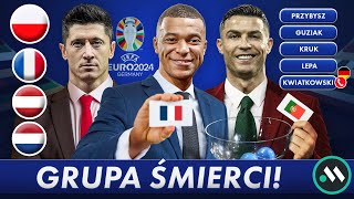 EURO 2024 POLSKA FRANCJA AUSTRIA HOLANDIA REPREZENTACJA W POTENCJALNEJ GRUPIE ŚMIERCI [upl. by Raab]