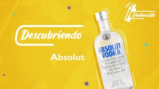 Descubriendo Absolut Vodka [upl. by Haig]