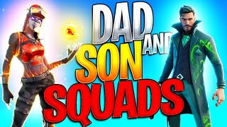 Dad And Son Squads In Fortnite [upl. by Nahsar207]