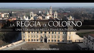 LA REGGIA DI COLORNO [upl. by Ardnauqal]