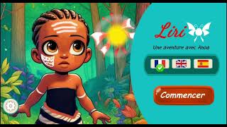 Liri  Mon Aventure Avec Anoa [upl. by Ileak]