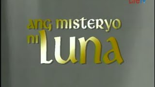 GMA Telesine Specials Ang Misteryo ni Luna 1996 [upl. by Kerstin]