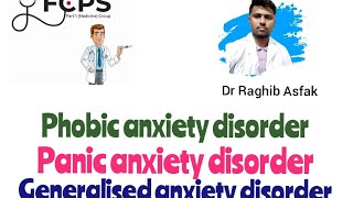 Phobic anxiety disorder Panic anxiety disorder amp GAD by Dr Raghib Asfak সহজ বাংলায় [upl. by Pilar]