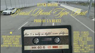 Phonk  Brasil  Type Beat  Hyper Drive  2024 [upl. by Idnahr]