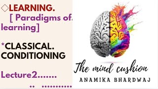 Classical conditioning 🐕psychology learningtheory association pavlov lecture2 ugcnet [upl. by Cid]