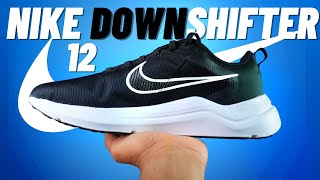 NIKE DOWNSHIFTER 12 UNBOXING AND REVIEW 🔥Upgrade from Downshifter 11  🤔 [upl. by Yup]