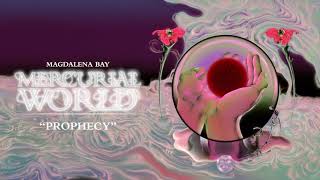 Magdalena Bay  Prophecy Official Audio [upl. by Ellsworth475]