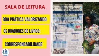 Projeto de Corresponsabilidade voltado para as Premissas do PEI  Sala de Leitura saladeleitura [upl. by Jorey]